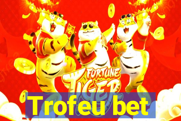 Trofeu bet